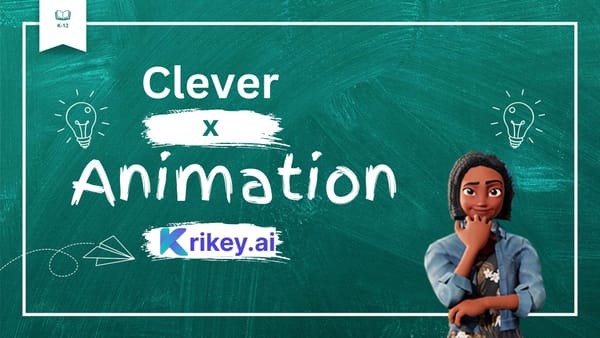 Krikey AI is now available as a Clever app partner for teachers K-12. 